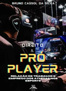 Direito & Pró Player. (Imagem: Divulgação).