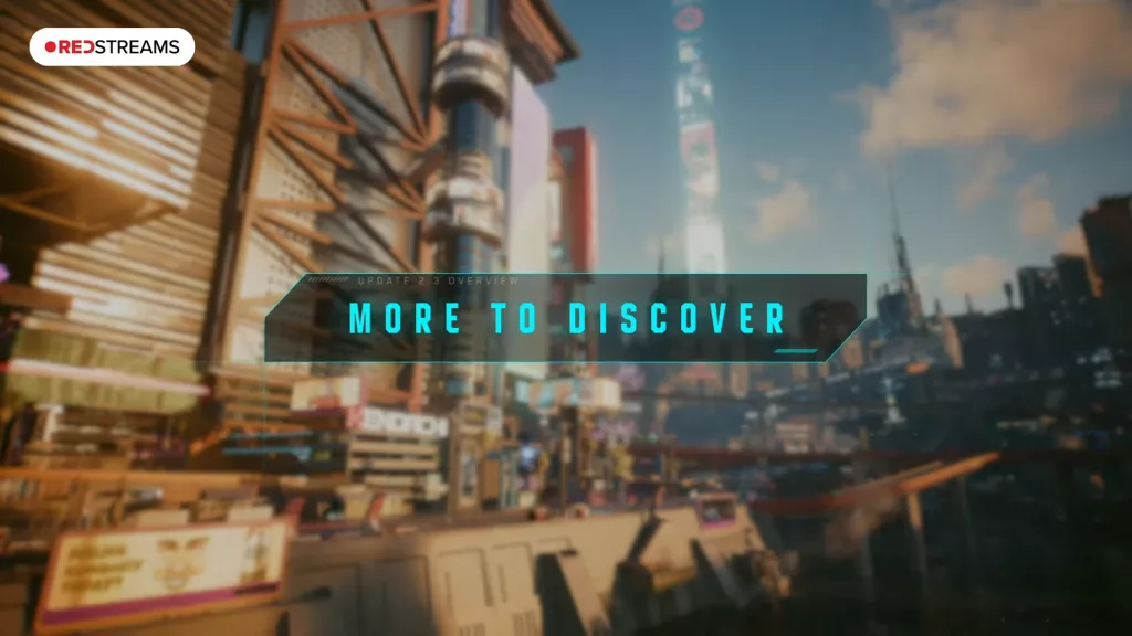 Imagem de Night City borrada com frase "More to Discover" à frente.