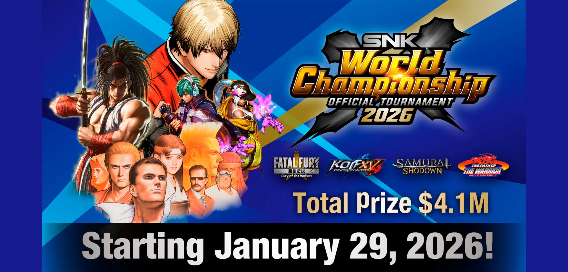 Imagem da SNK World Championship 2026 com logos dos jogos de Fatal Fury City of the Wolves, King of Fighters XV, Samurai Showdown e Art of Fighting 3, além de mostrar o prêmio total de 4,1 milhões de dólares e a data inicial de 29 de janeiro de 2026. À esquerda vários personagens dos jogos citados.