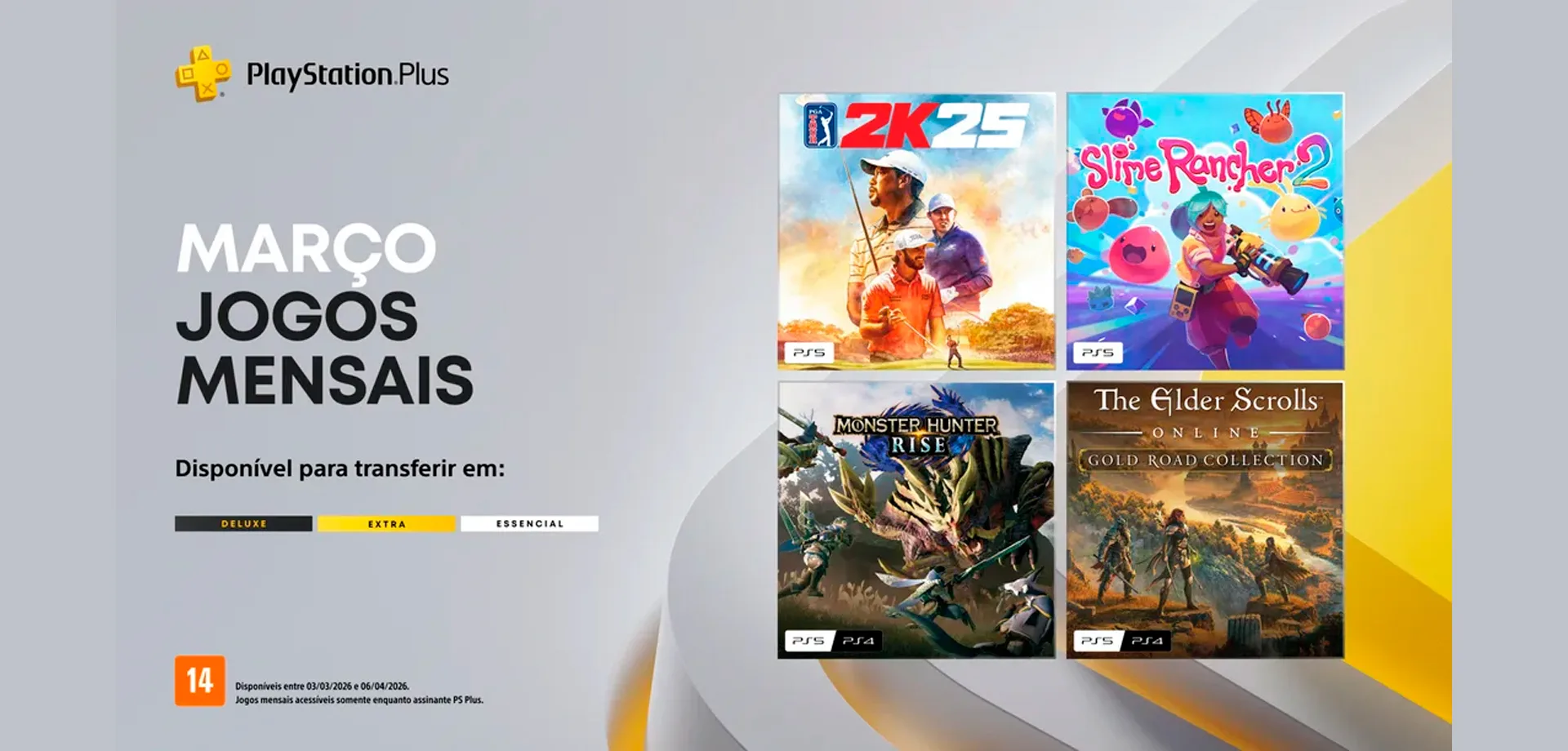 Jogos mensais PlayStation Plus março 2026 com PGA Tour 2k25, Slime Rancher 2, Monster Hunter Rise e The Elder Scrolls Online Gold Road.