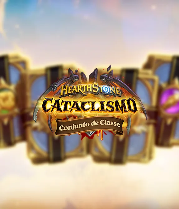 Hearthstone com conjunto de pacotes de classes borrado ao fundo e a logo de Cataclismo Conjunto de Classes.