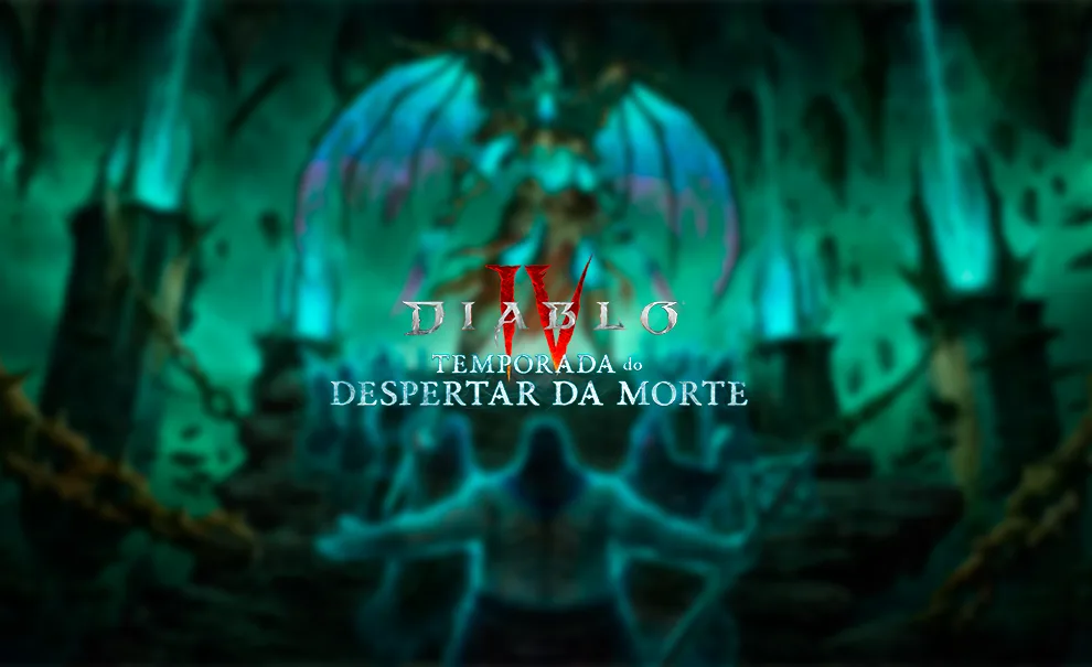 Imagem borrada do novo chefe e novos inimigos e à frente logo de Diablo IV Temporada do Despertar da Morte.