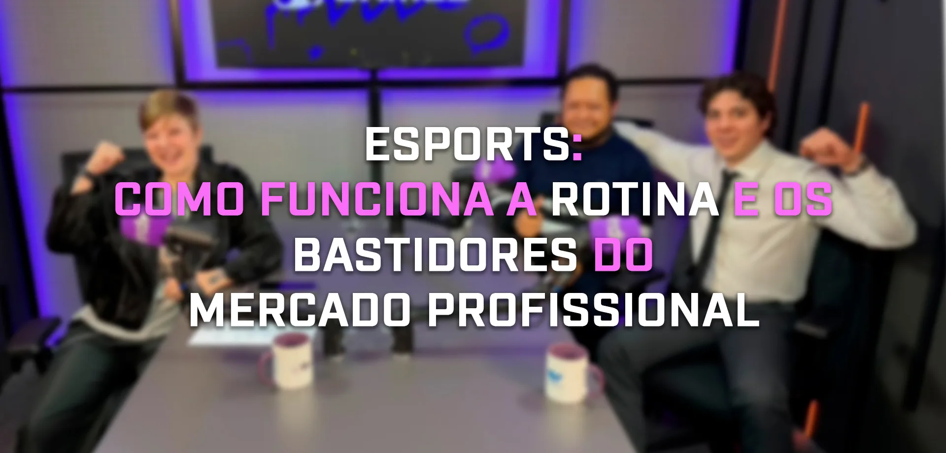 Alice Monstrinho, Alessandro Leguir e Bruno Cassol no Podcast ND Games falando de Esports.